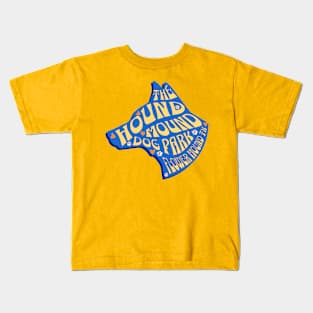 THE HOUND MOUND DOG PARK Kids T-Shirt